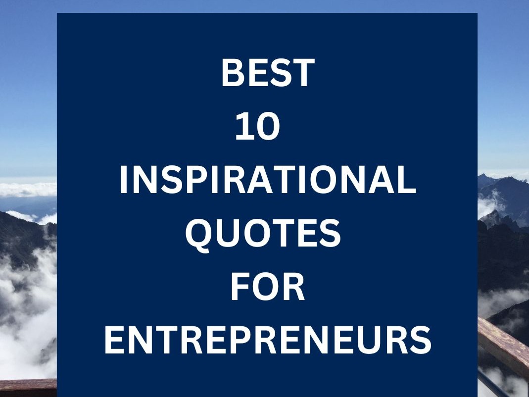 Inspirational Quotes For Entrepreneurs